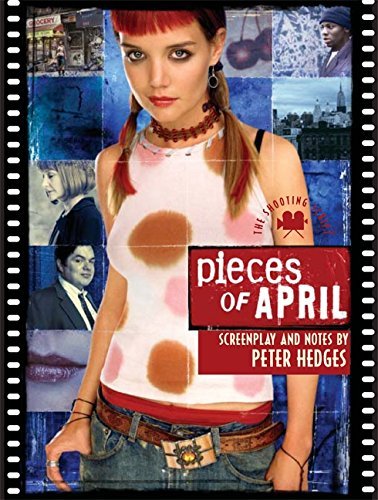 Peter Hedges/Pieces of April@ The Shooting Script@Shooting Script