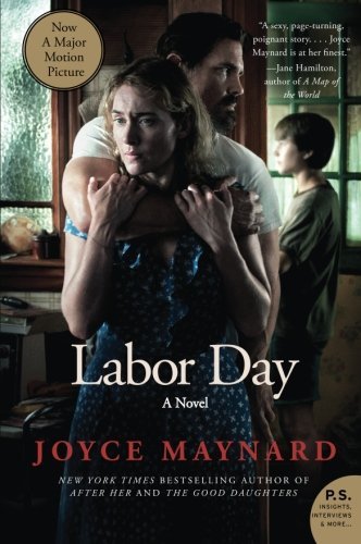 Joyce Maynard/Labor Day Tie-In
