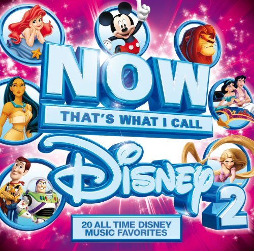 Now That's What I Call Disney/Vol. 2-Now That's What I Call Disney@With Christmas Bonus Tracks