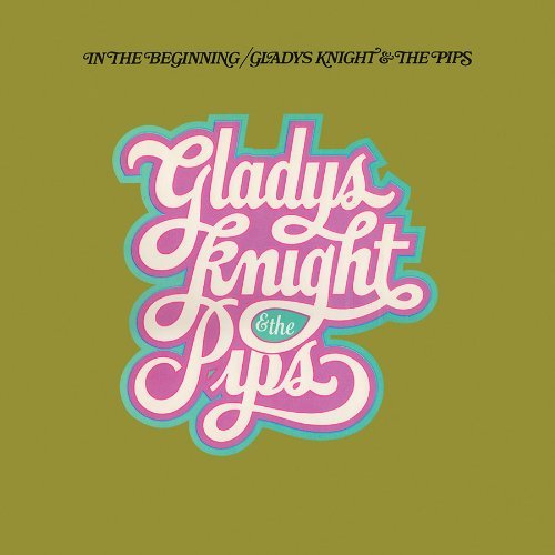 Gladys & The Pips Knight/In The Beginning@.