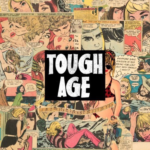 Tough Age/Tough Age