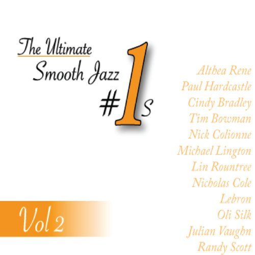 Ultimate Smooth Jazz #1s/Vol. 2-Ultimate Smooth Jazz #1@Digipak