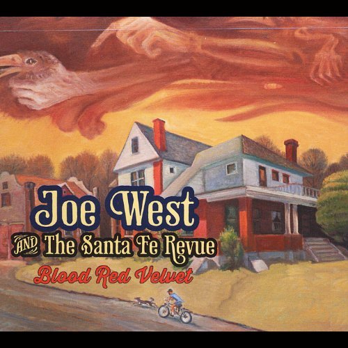 Joe & The Santa Fe Revue West/Blood Red Velvet