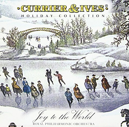 Royal Philharmonic Orchestra/Joy To The World@Currier & Ives