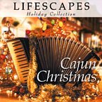 Lifescapes/Cajun Christmas