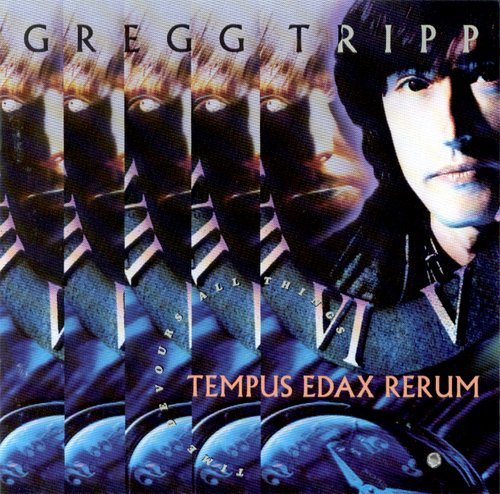 Gregg Tripp/Tempus Edax Rerum