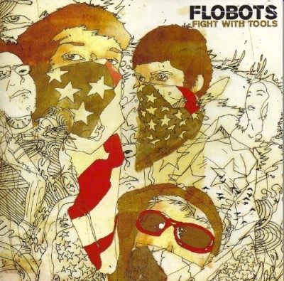 Flobots/Fight With Tools