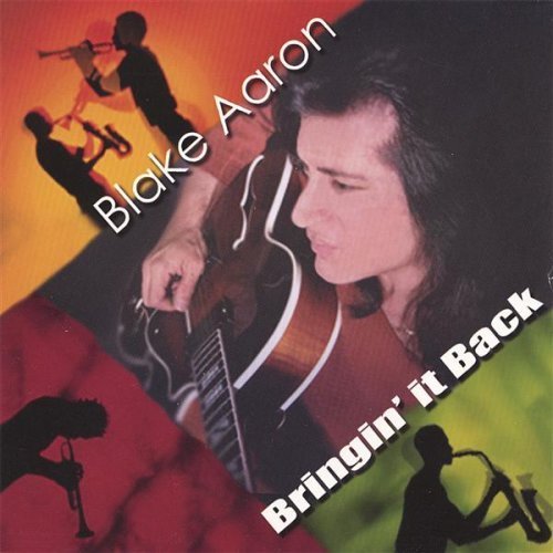 Blake Aaron/Bringin' It Back