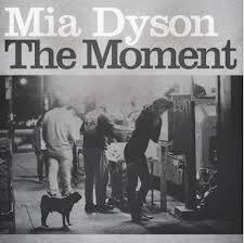 Mia Dyson/The Moment