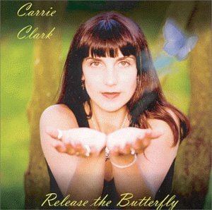 Carrie Clark/Release The Butterfly
