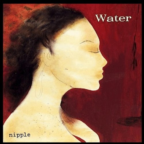 Water/Nipple