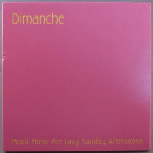 Dimanche-Mood Music For Lazy S/Dimanche-Mood Music For Lazy S