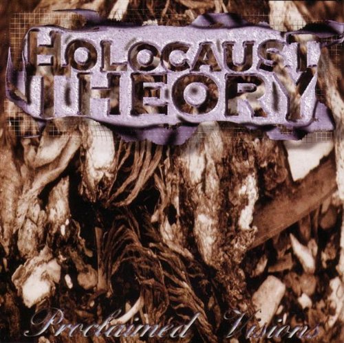 Holocaust Theory/Proclaimed Visions