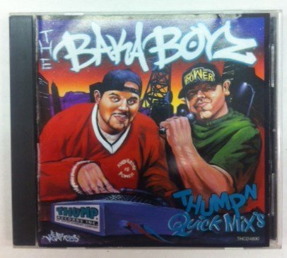 Baka Boyz Thumpin' Quick Mix 