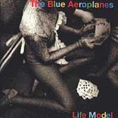 Blue Aeroplanes/Life Model