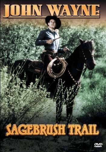 Sagebrush Trail/John Wayne@Clr@Nr