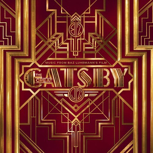 Great Gatsby Music From Baz Luhrmann's Great Gatsby 