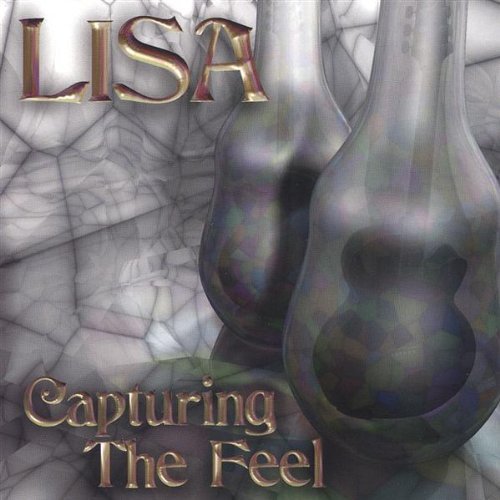 Lisa/Capturing The Feel