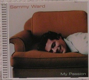 Sammy Ward/My Passion