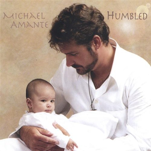 Michael Amante/Humbled