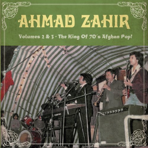 Ahmad Zahir/Vol. 2-3-The King Of 70s Afgha@2 Cd