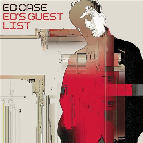 Ed Case/Ed's Guest List