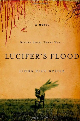 Linda Rios-Brook/Lucifer's Flood