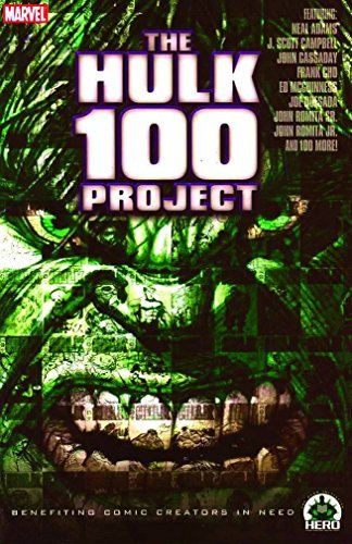 Peter David/The Hulk 100 Project@ Benefiting Comic Creators in Need