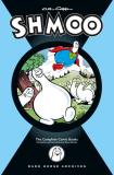 Al Capp Al Capp's Shmoo The Complete Comic Books 