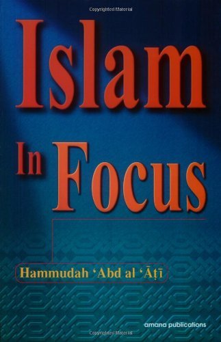 Hammudah Abdal-Ati/Islam in Focus@Rev