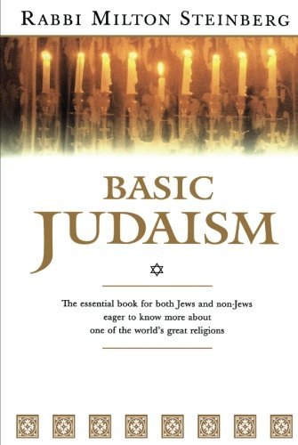 Milton Steinberg/Basic Judaism