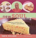 Tanya Holland New Soul Cooking Updating A Cuisine Rich In Flavo 