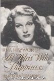 Barbara Leaming/If This Was Happiness: A Biography Of Rita Haywort