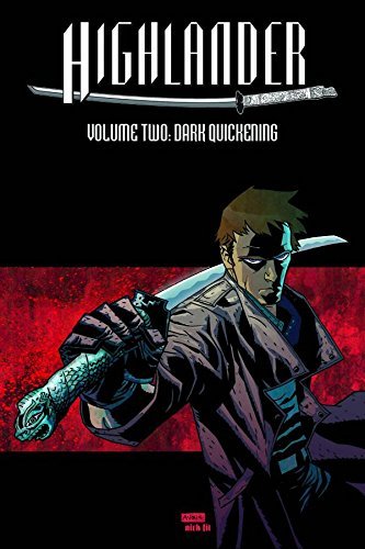 Brandon Jerwa/Highlander Volume 2@Dark Quickening