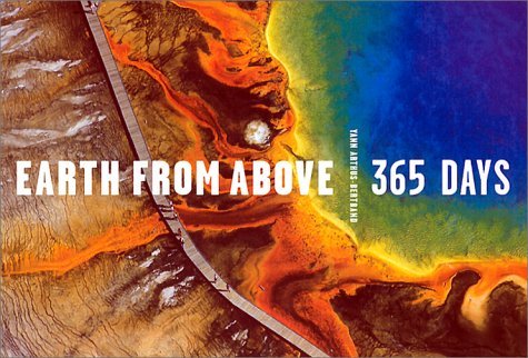 Yann Arthus Bertrand Earth From Above 365 Days 