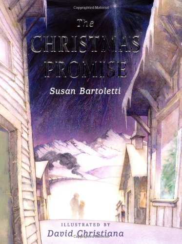 Susan Campbell Bartoletti/The Christmas Promise