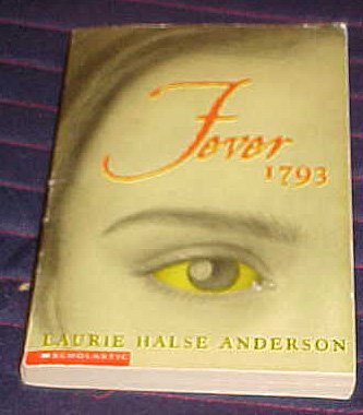 Laurie Halse Anderson/Fever 1793