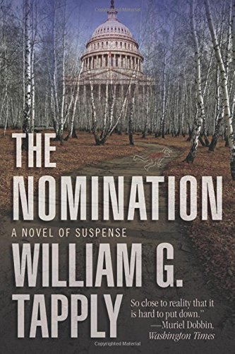 William G. Tapply/The Nomination@ A Novel of Suspense