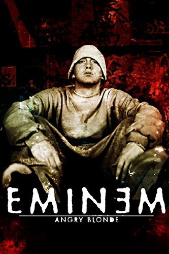 Eminem/Angry Blonde