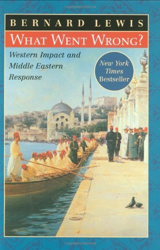 Bernard Lewis/What Went Wrong