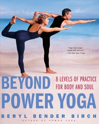 Birch,Beryl Bender/ Desciose,Nicholas (PHT)/Beyond Power Yoga