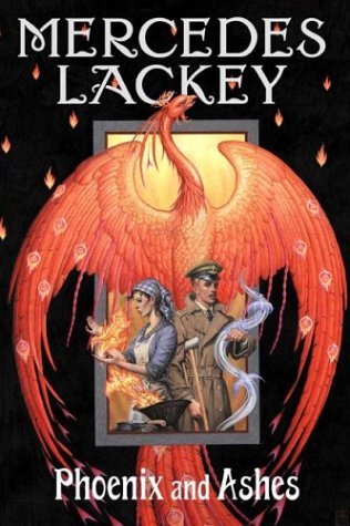Mercedes Lackey/Phoenix And Ashes