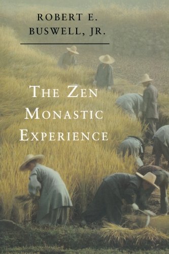 Buswell,Robert E.,Jr./The Zen Monastic Experience@Reprint