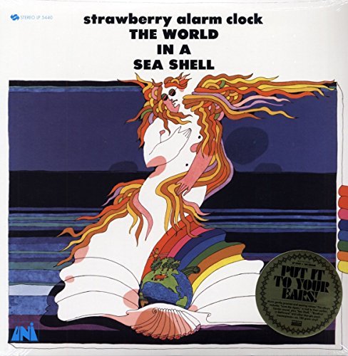 Strawberry Alarm Clock/World In A Sea Shell