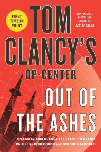 Dick Couch/Tom Clancy's Op-Center@ Out of the Ashes
