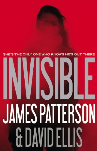 James Patterson/Invisible
