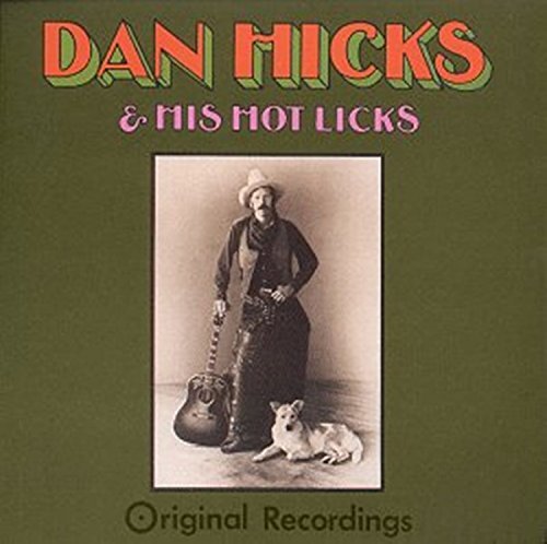 Dan Hicks/Original Recordings@Import-Gbr