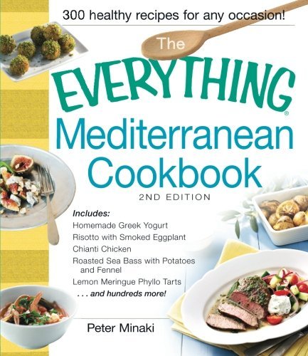 Peter Minaki/The Everything Mediterranean Cookbook@0002 EDITION;