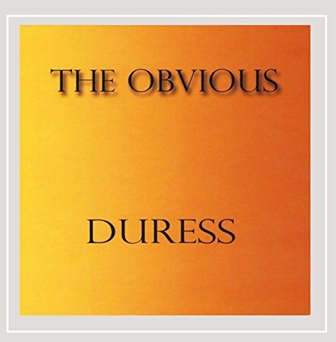 Obvious/Duress