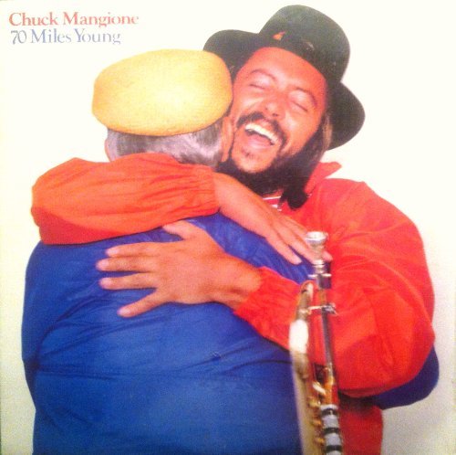 Chuck Mangione 70 Miles Young [lp Vinyl] 